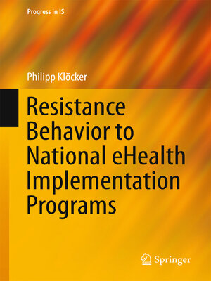 cover image of Resistance Behavior to National eHealth Implementation Programs